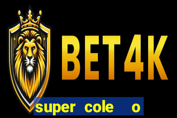 super cole  o 7784 jogos para pc download